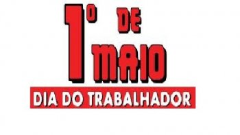 HOMENAGEM AOS TRABALHADORES - 1� DE MAIO 2014