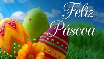 DESEJAMOS A TODOS FELIZ E ABEN�OADA P�SCOA