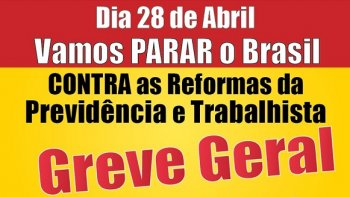 BANCRIOS DE RIO DO SUL PARTICIPAM DA GREVE GERAL NO DIA 28 DE ABRIL