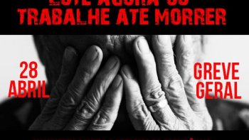 GREVE GERAL DIA 28 CONTRA RETIRADA DOS SEUS DIREITOS. VAMOS PARAR O BRASIL. REAJA!