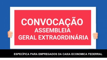 EDITAL DE CONVOCAO ASSEMBLEIA GERAL ONLINE ESPECFICA PARA EMPREGADOS DA CAIXA