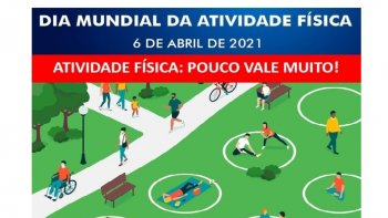 06/4  -  DIA MUNDIAL DA ATIVIDADE FSICA, Mexa-se.