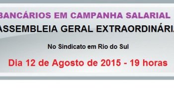 ASSEMBLEIA DOS BANCRIOS  SER DIA 12 DE AGOSTO