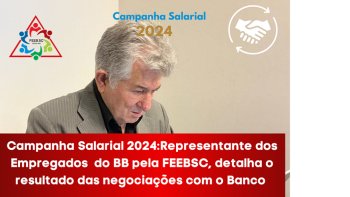 FUNCIONRIOS DO BANCO DO BRASIL CONQUISTAM PROPOSTA PARA RENOVAO DO ACT COM AVANOS - CAMPANHA SALARIAL.