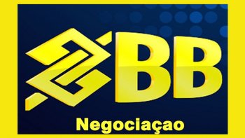 HOJE TEM NEGOCIAO COM O BANCO DO BRASIL