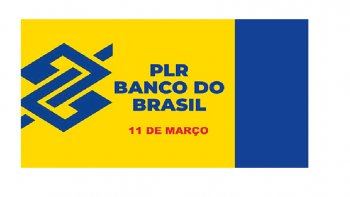 BANCO DO BRASIL PAGA PLR NESTA SEXTA-FEIRA (11)