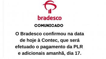 BRADESCO COMUNICA DATA DE PAGAMENTO DA PLR