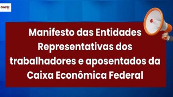 ENTIDADES REPRESENTATIVAS MANIFESTAM PREOCUPAO COM A SUBSTITUIO NA DIRETORIA DA FUNCEF