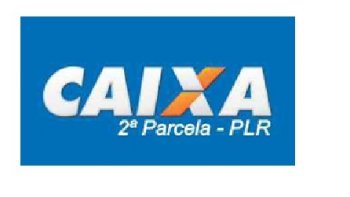 Caixa paga PLR e PLR Social na noite desta sexta