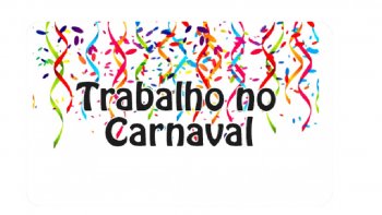 CARNAVAL NO  FERIADO NACIONAL, E SEU SALRIO PODE SER DESCONTADO