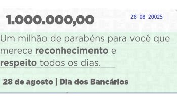 HOJE  O DIA NACIONAL DOS BANCRIOS
