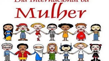 REFLEXES SOBRE DIA INTERNACIONAL DA MULHER (08/03) E O TRABALHO FEMININO