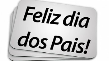 MENSAGEM DO SINDICATO PELA PASSAGEM DO DIA DOS PAIS