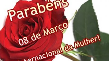 08 DE MAR�O 2012 DIA INTERNACIONAL DA MULHER