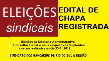 EDITAL DE COMUNICAO DE CHAPA REGISTRADA PARA ELEIO DA DIRETORIA ADMINISTRATIVA, CONSELHO FISCAL E SUPLENTES