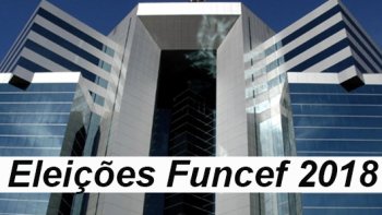 ELEIES DA FUNCEF: AT HOJE 04 DE ABRIL - TUDO QUE O VOC PRECISA SABER