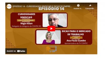 EPISDIO 14 - CURIOSIDADES SINDICAIS E DICAS DE EMPREGO