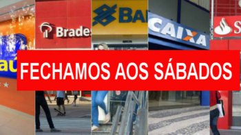 BANCRIOS NO TRABALHARO AOS SBADOS