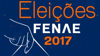 ELEIES DA FENAE COMEAM NESTA QUARTA-FEIRA