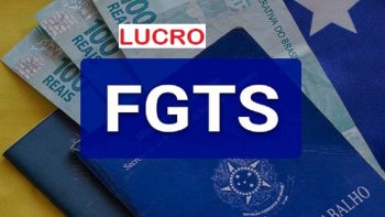 LUCRO DO FGTS SER PAGO AOS TRABALHADORES AINDA EM 2022