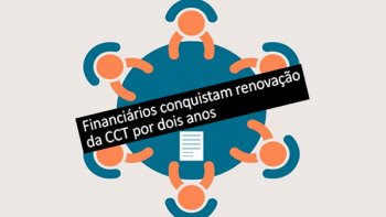 FINANCIRIOS DEFINEM RENOVAO DA CCT COM A FENACREFI