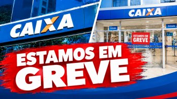 CAIXA ECON�MICA FEDERAL CONTINUA EM GREVE