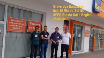 30.09.2016 - GREVE DOS BANCARIOS CONTINUA POR TEMPO INDETERMINADO EM RIO DO SUL E REGIO