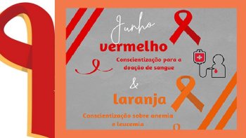 JUNHO VERMELHO E LARANJA, CAMPANHAS QUE SE COMPLETAM