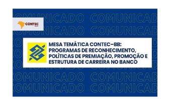 MESA TEMTICA CONTEC- BB: PROGRAMAS DE RECONHECIMENTO, POLTICAS DE PREMIAO, PROMOO E ESTRUTURA DE CARREIRA NO BANCO