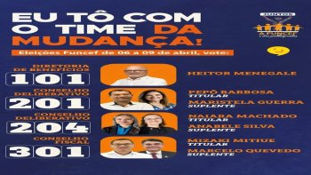 ELEI��ES SEGUNDO TURNO FUNCEF DE 06 A 09 DE ABRIL