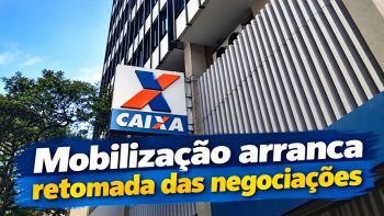 CAIXA MANT�M GREVE, NOVA NEGOCIA��O PODE OCORRER HOJE