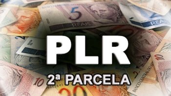 PLR 2025: QUAIS SO AS DATAS DE PAGAMENTO?