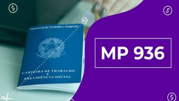 MP 936  APROVADA NA CMARA DOS DEPUTADOS, ALTERAO NO TEXTO ATINGE BANCRIOS