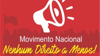 FOCO DA CAMPANHA NACIONAL  O EMPREGO