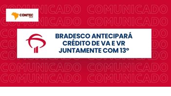 BRADESCO ANTECIPAR� CR�DITO DE VA E VR JUNTAMENTE COM 13�