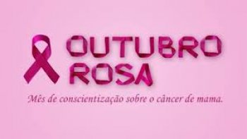 OUTUBRO ROSA 2018: CAMPANHA CONTRA O CNCER DE MAMA VAI AT O DIA 31