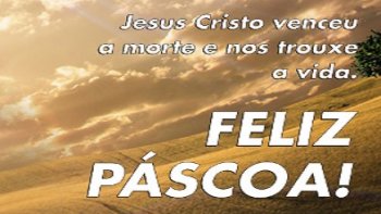 MENSAGEM DE FELIZ PSCOA 2015