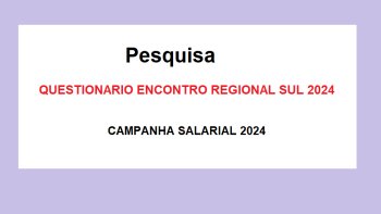 PESQUISA - QUESTIONARIO ENCONTRO REGIONAL SUL 2024