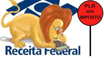 SE LIGUE. BANCRIOS TM ISENO DO IR NA PLR