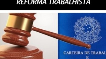 NOVA LEI TRABALHISTA FAZ DESAPARECER AES POR DANOS MORAIS E INSALUBRIDADE
