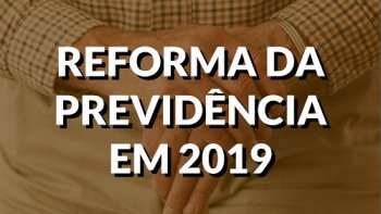 Informativo sobre a Reforma da Previdncia: TRABALHAR MAIS PARA GANHAR MENOS!