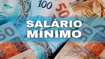 SALRIO MNIMO TER REAJUSTE EM MAIO; VEJA QUAL SER O NOVO VALOR