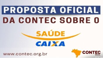 CONTEC ENCAMINHA PROPOSTA PARA O SADE CAIXA