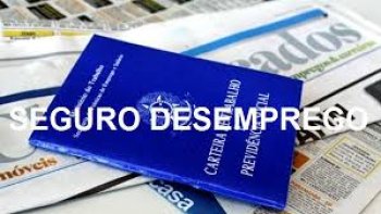 GOVERNO REAJUSTA PARCELAS DO SEGURO-DESEMPREGO E TETO SOBE PARA R$ 1.542,24